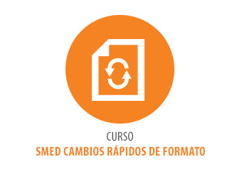 CURSO SMED – CAMBIOS RÁPIDOS DE FORMATO