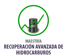 MAESTRIA EN RECUPERACIÓN AVANZADA DE HIDROCARBUROS No. Registro SNIES: 109474