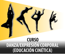 DANZA/EXPRESIÓN CORPORAL (EDUCACIÓN CINÉTICA)