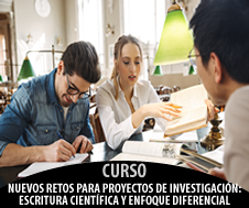 NUEVOS RETOS PARA PROYECTOS DE INVESTIGACIÓN: ESCRITURA CIENTÍFICA Y ENFOQUE DIFERENCIAL