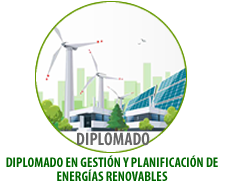 DIPLOMADO EN GESTIÓN Y PLANIFICACIÓN DE ENERGÍAS RENOVABLES